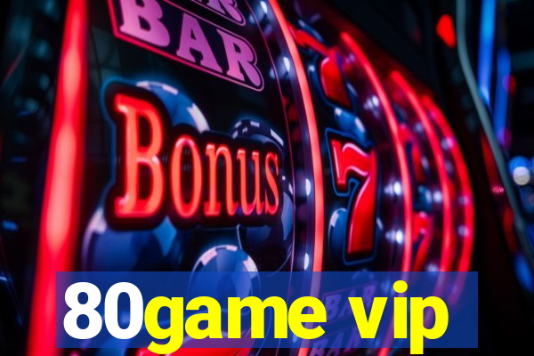 80game vip