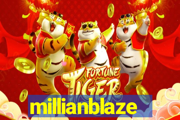 millianblaze