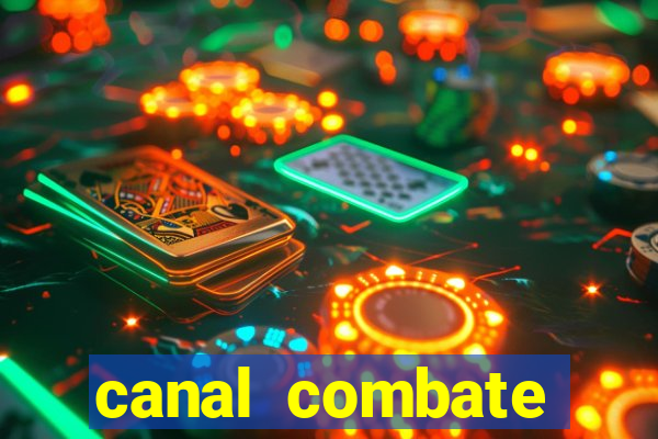 canal combate online multicanais