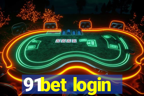 91bet login