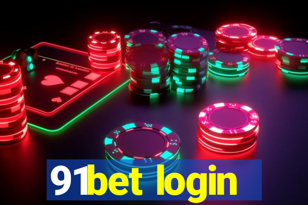 91bet login