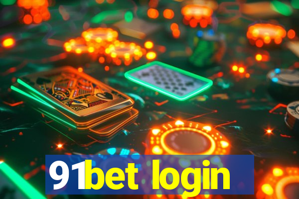 91bet login