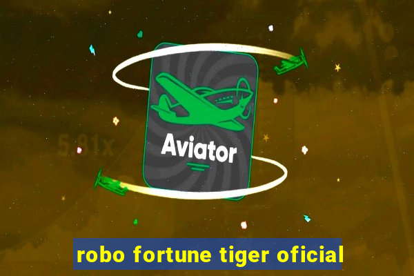 robo fortune tiger oficial