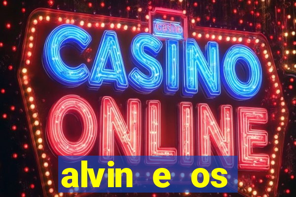 alvin e os esquilos 3 rede canais