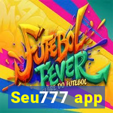 Seu777 app