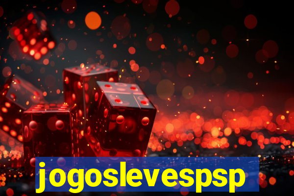 jogoslevespsp