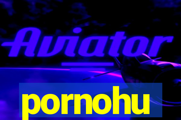 pornohu