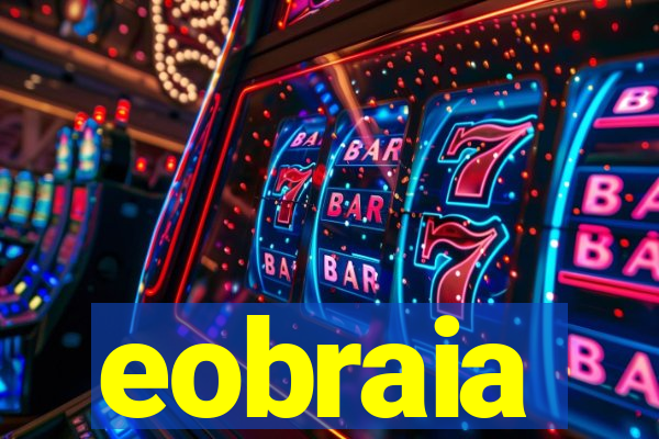 eobraia