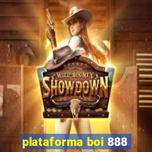 plataforma boi 888