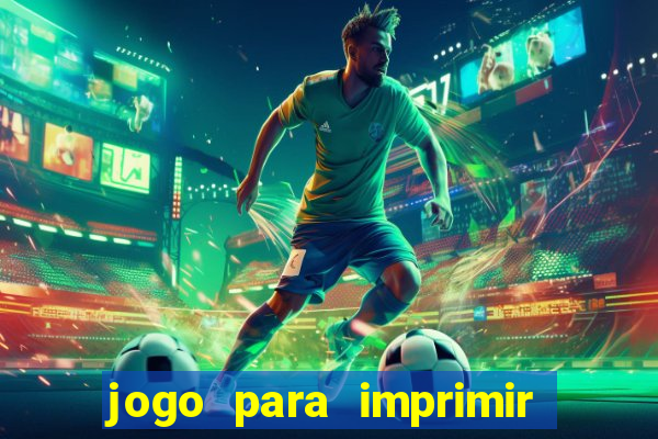 jogo para imprimir e montar