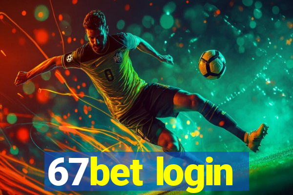 67bet login