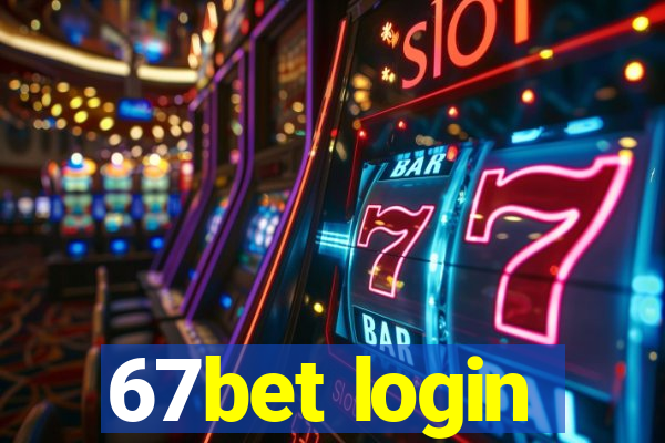 67bet login