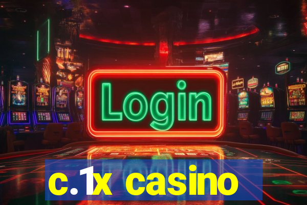 c.1x casino