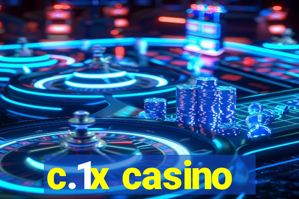 c.1x casino