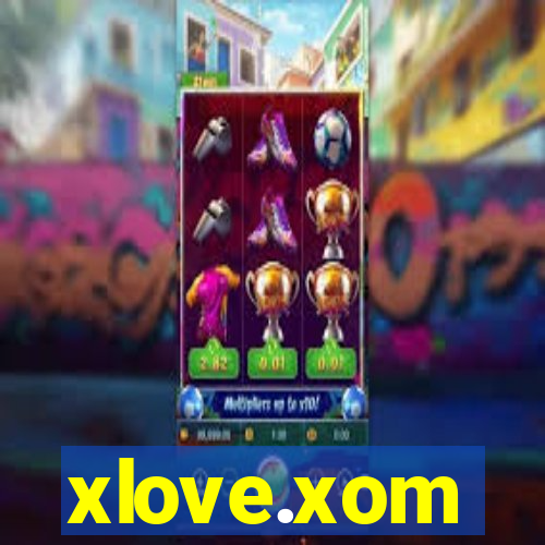 xlove.xom