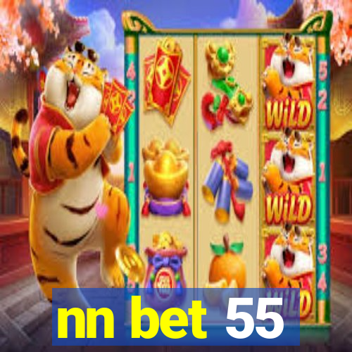 nn bet 55