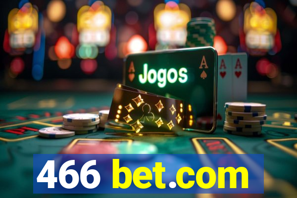 466 bet.com