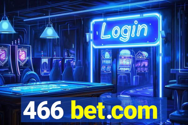 466 bet.com