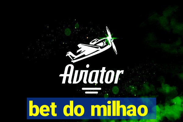 bet do milhao