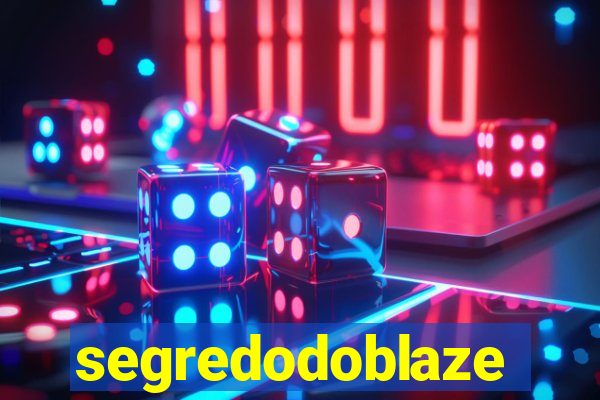 segredodoblaze