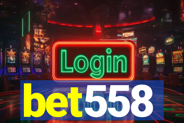 bet558