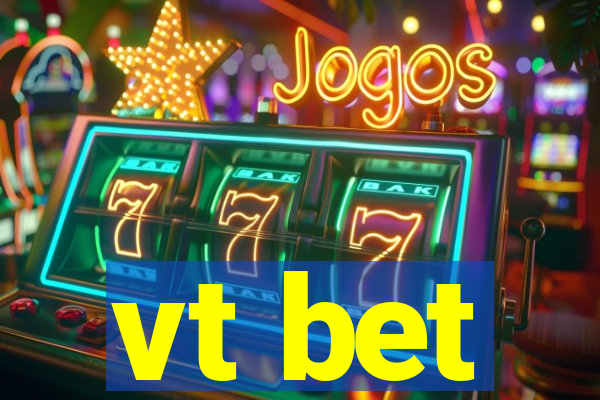 vt bet