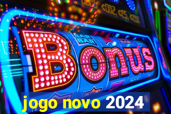 jogo novo 2024