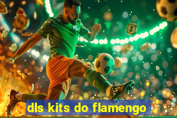 dls kits do flamengo