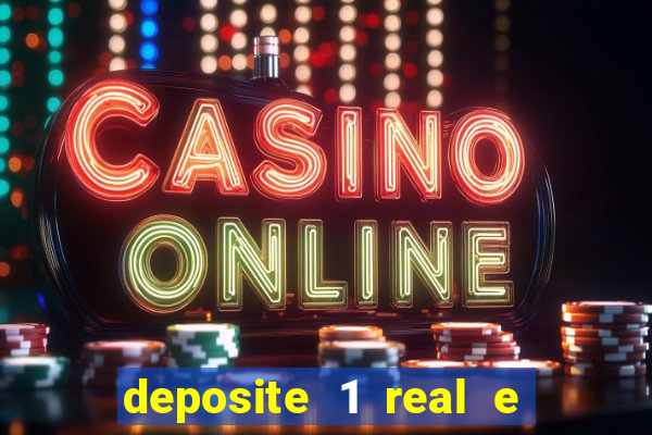 deposite 1 real e ganhe 10 vai de bet