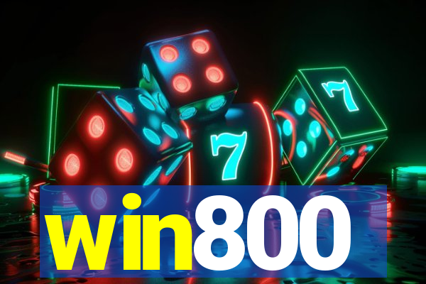 win800