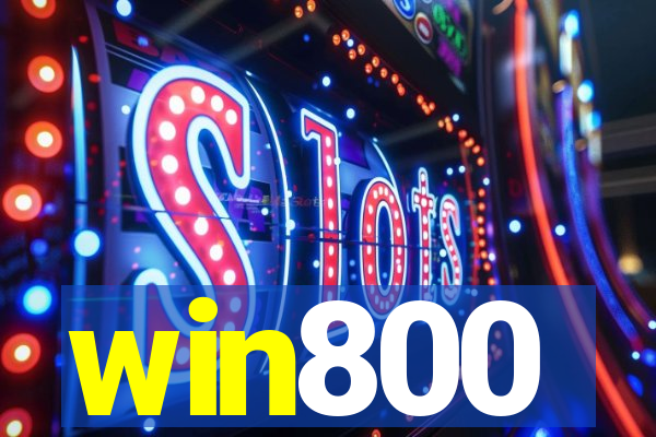 win800