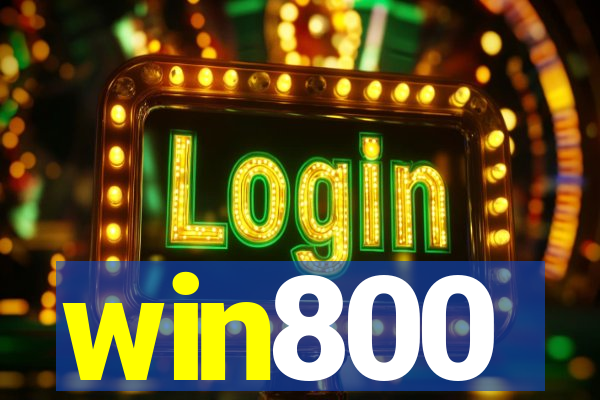 win800