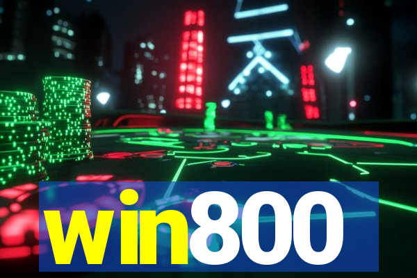 win800