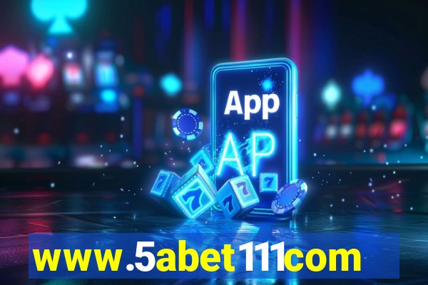 www.5abet111com