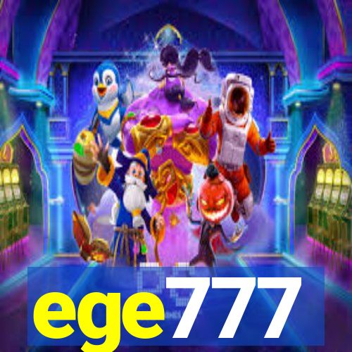 ege777