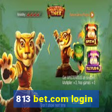 813 bet.com login