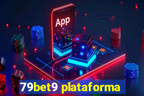 79bet9 plataforma