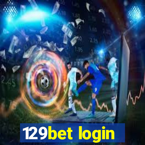 129bet login