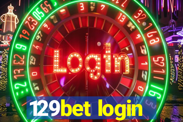 129bet login