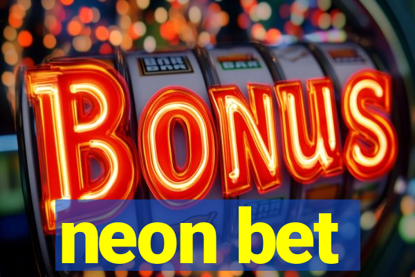 neon bet