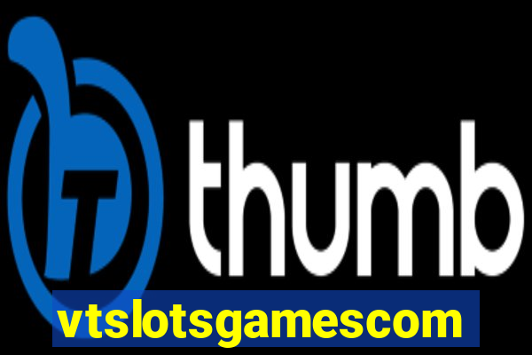 vtslotsgamescom