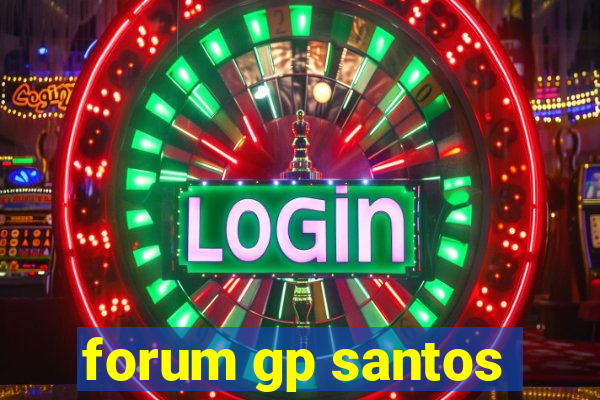 forum gp santos