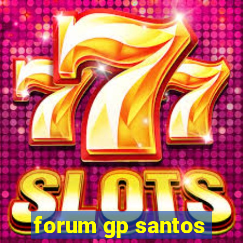 forum gp santos