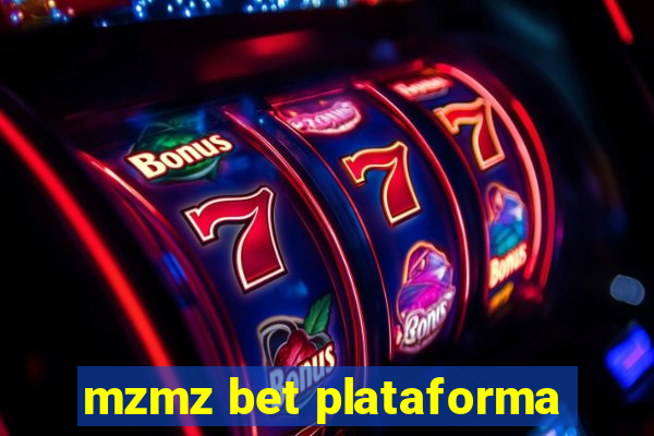 mzmz bet plataforma