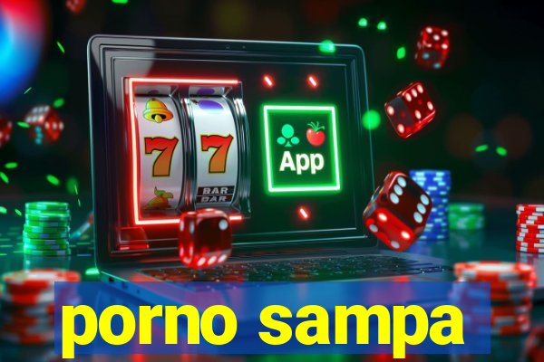 porno sampa