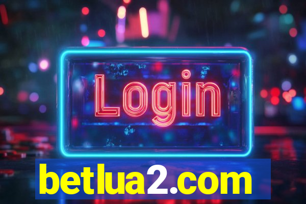 betlua2.com