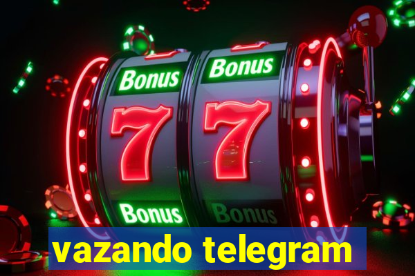 vazando telegram