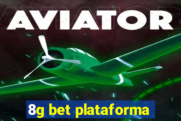 8g bet plataforma