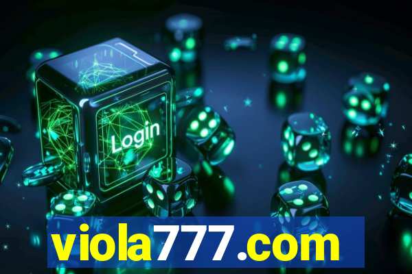 viola777.com