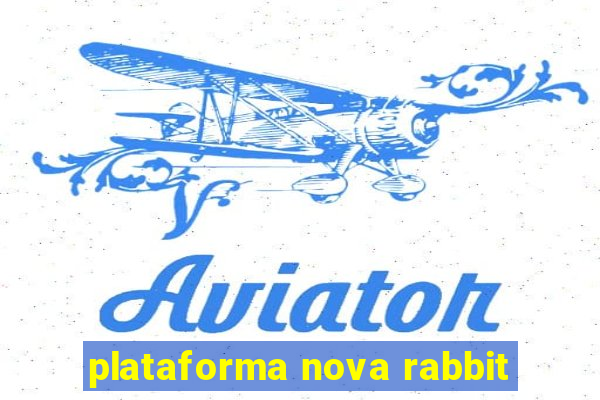 plataforma nova rabbit